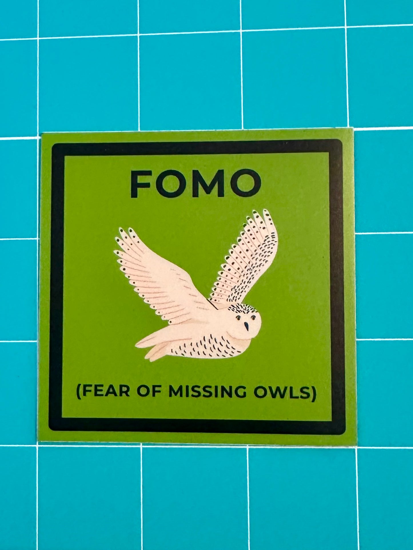 FOMO Sticker | Fear of Missing Owls, Weatherproof Vinyl