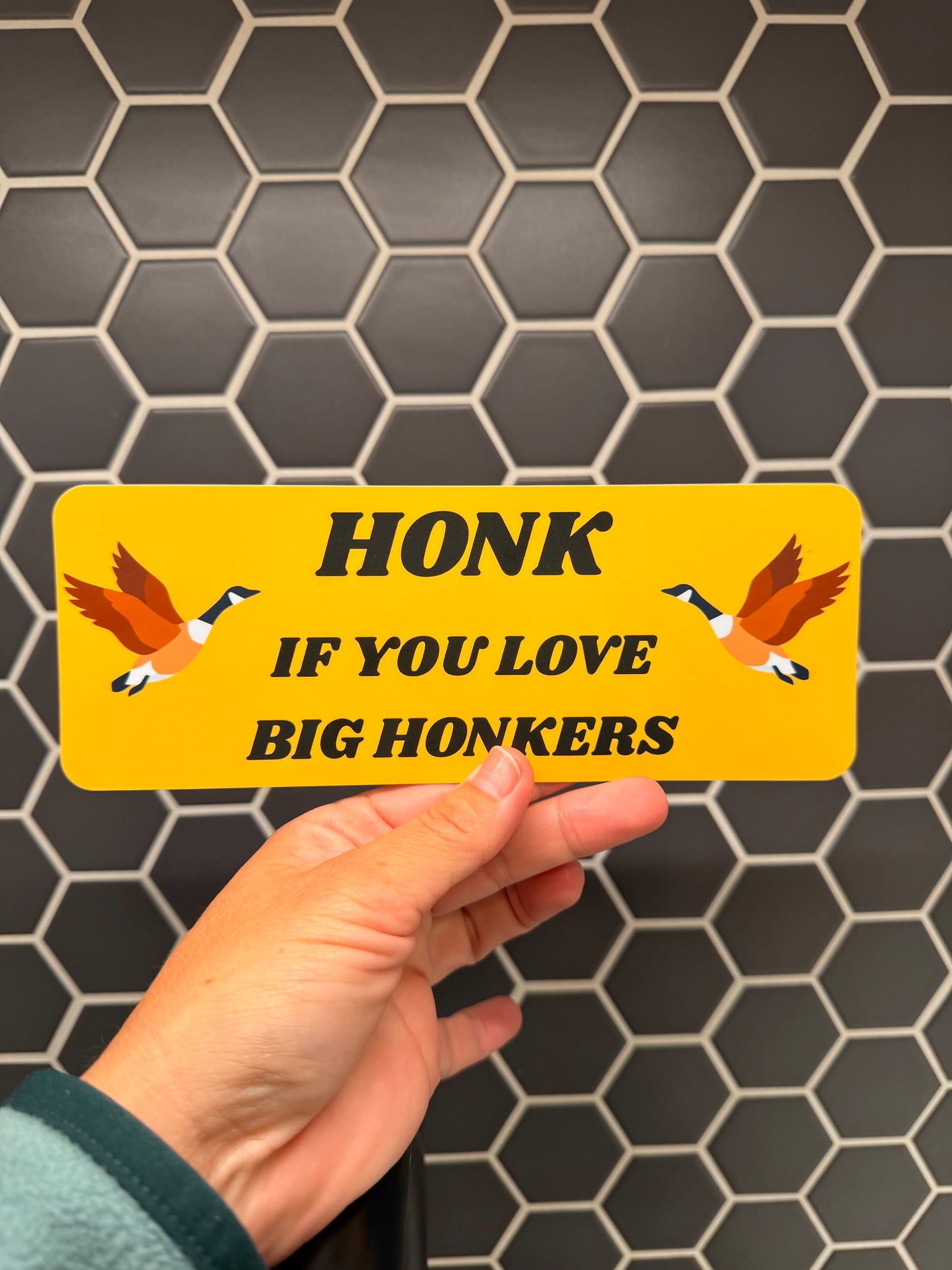 Honk If You Love Big Honkers Bumper Sticker: Weatherproof Vinyl